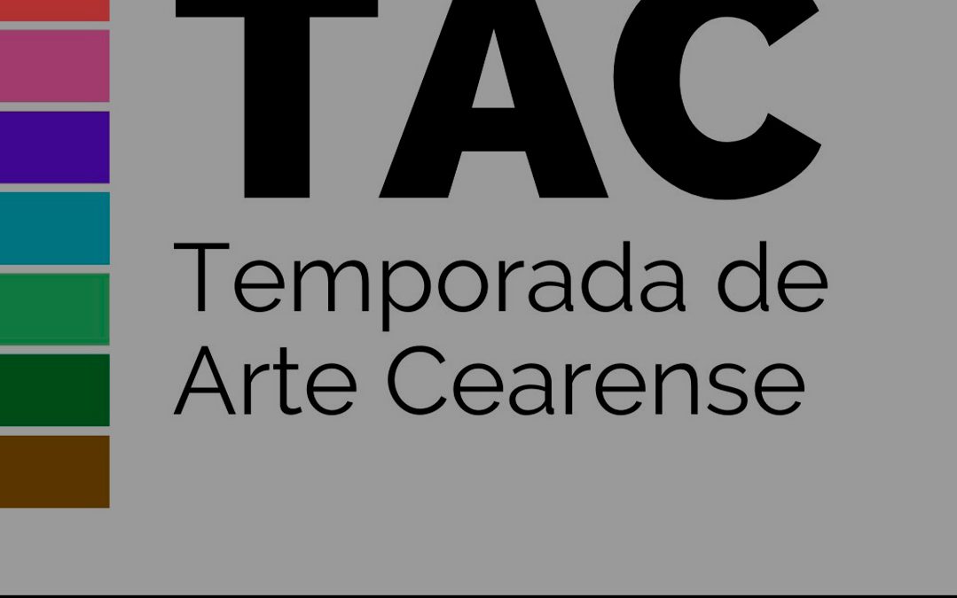 Abertas as inscrições para o Edital da Temporada de Artes Cearenses 2022